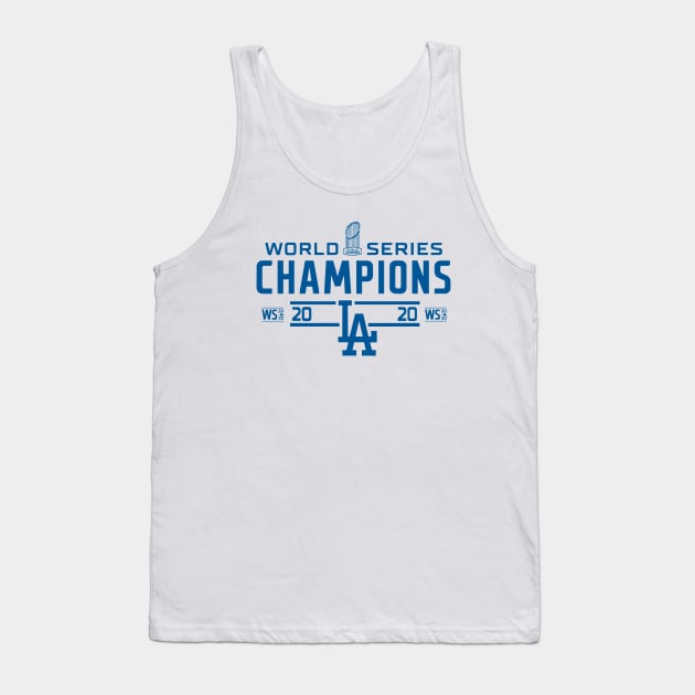 World series champions 2020 mode blue Tank Top by kumtulmabur